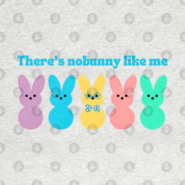 There's Nobunny Like Me by THINK. DESIGN. REPEAT.